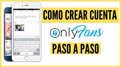 only fans abrir cuenta|Cómo empezar OnlyFans: Guía paso a paso para principiantes